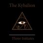 The Kybalion - Preview