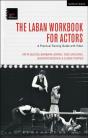 The Laban Workbook For Actors - Preview