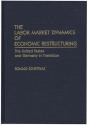 The Labor Market Dynamics Of Economic Restructuring - Preview