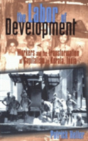 The Labor Of Development - Preview