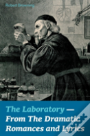 The Laboratory - From The Dramatic Romances And Lyrics