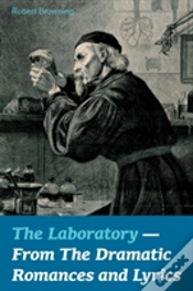 Capa do artigo The Laboratory - From The Dramatic Romances And Lyrics