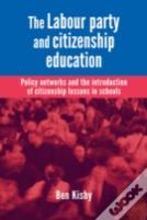 The Labour Party And Citizenship Education