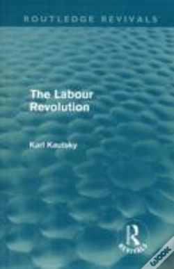 Capa do artigo The Labour Revolution (Routledge Revivals)