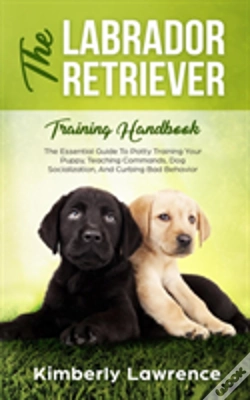 Capa do artigo The Labrador Retriever Training Handbook