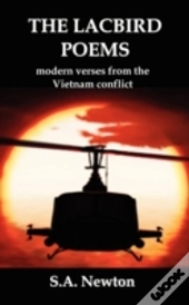 The Lacbird Poems; Modern Verses From The Vietnam Conflict