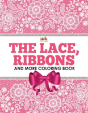 The Lace, Ribbons And More Coloring Book - Preview
