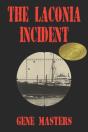 The Laconia Incident - Preview