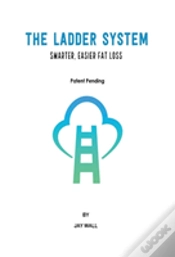 Capa do artigo The Ladder System: Smarter, Easier Fat Loss