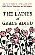 The Ladies Of Grace Adieu