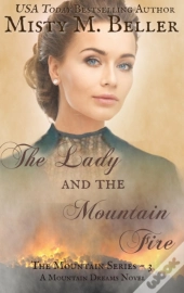 The Lady And The Mountain Fire