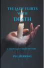 The Lady Flirts With Death - Preview