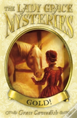 Capa do artigo The Lady Grace Mysteries: Gold