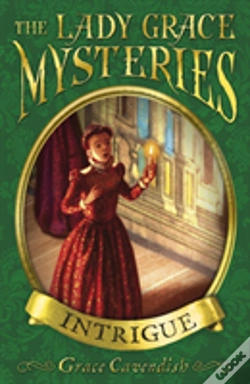 Capa do artigo The Lady Grace Mysteries: Intrigue