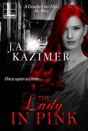 The Lady In Pink - Preview