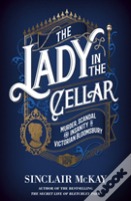 The Lady In The Cellar