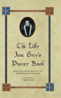 The Lady Jane Grey'S Prayer Book - Preview