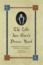 The Lady Jane Grey'S Prayer Book - Preview