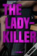 The Lady-Killer