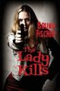 The Lady Kills - Preview