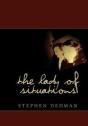 The Lady Of Situations - Preview