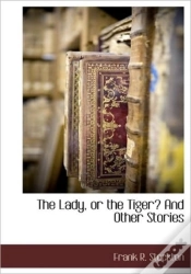 Capa do artigo The Lady, Or The Tiger? And Other Storie