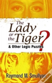 The Lady Or The Tiger?