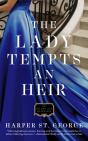 The Lady Tempts An Heir - Preview