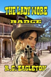 Capa do artigo The Lady Wore A Badge