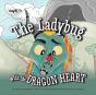 The Ladybug With The Dragon Heart - Preview