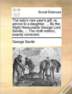 Capa do artigo The Lady'S New Year'S Gift: Or, Advice T