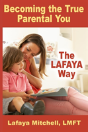 The Lafaya Way - Preview