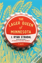 The Lager Queen Of Minnesota
