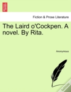 Capa do artigo The Laird O'Cockpen. A Novel. By Rita.