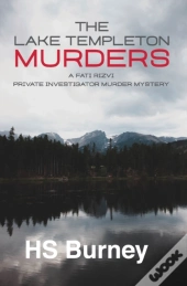 The Lake Templeton Murders