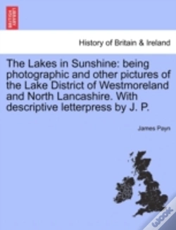 Capa do artigo The Lakes In Sunshine: Being Photographi