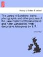 The Lakes In Sunshine: Being Photographi - Preview