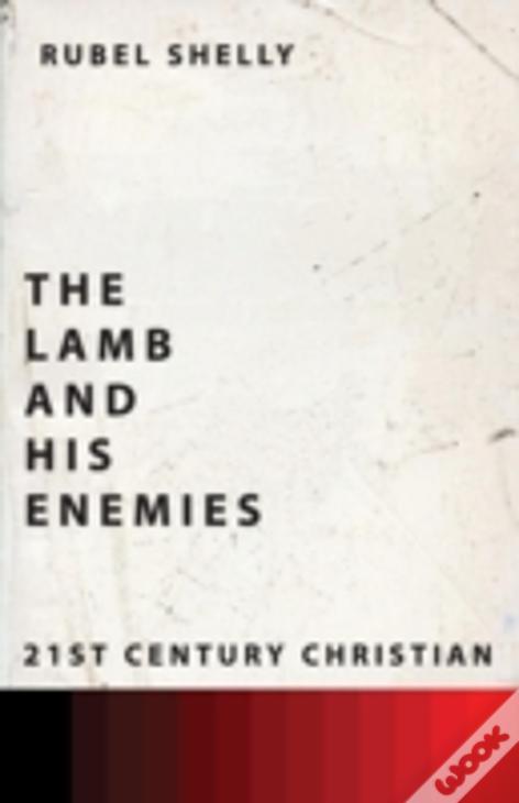 The Lamb And His Enemies