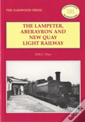 Capa do artigo The Lampeter, Aberayron & New Quay Light Railway