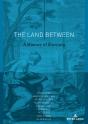 The Land Between - Preview