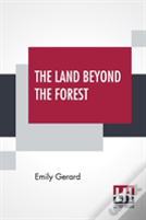 The Land Beyond The Forest