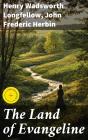 The Land Of Evangeline - Preview