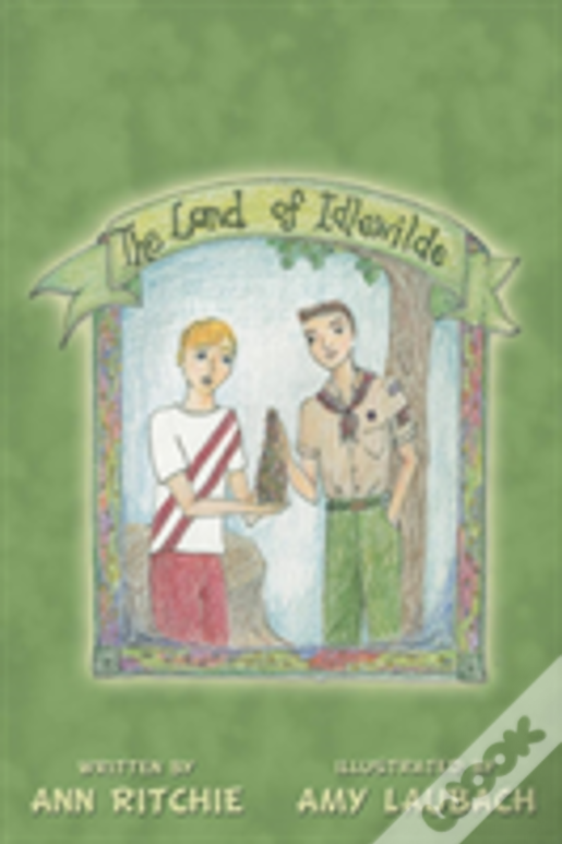 The Land Of Idlewilde