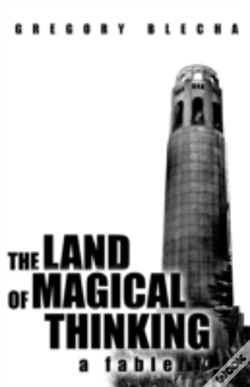 Capa do artigo The Land Of Magical Thinking