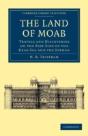 The Land Of Moab - Preview