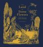 The Land Of Stone Flowers - Preview