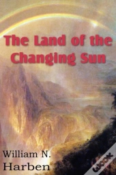 The Land Of The Changing Sun