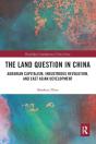 The Land Question In China - Preview
