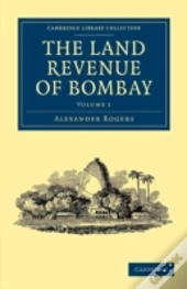The Land Revenue Of Bombay