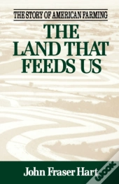The Land That Feeds Us